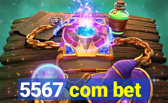 5567 com bet